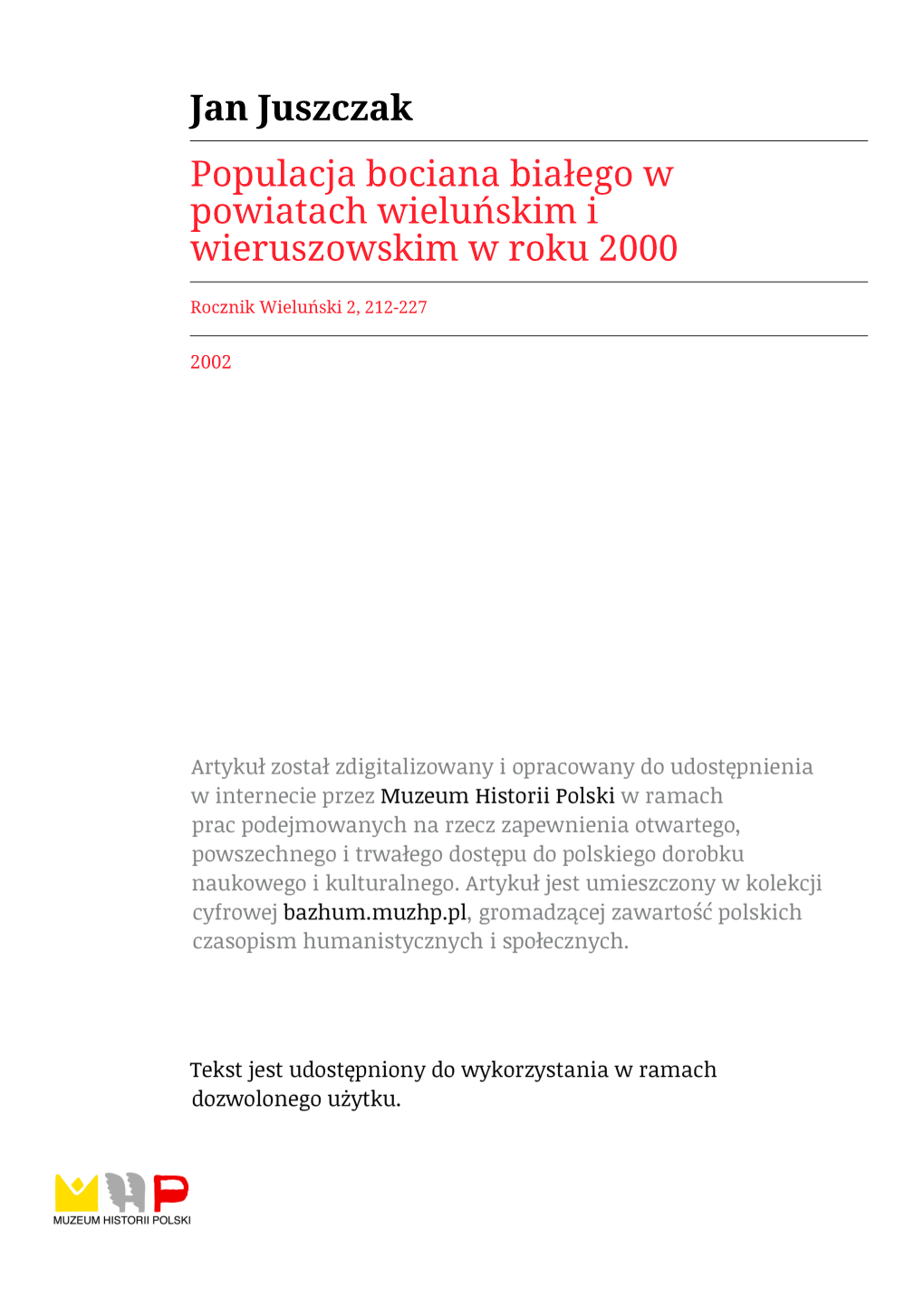 Jan Juszczak Populacja Bociana Białego W Powiatach Wieluńskim I Wieruszowskim W Roku 2000