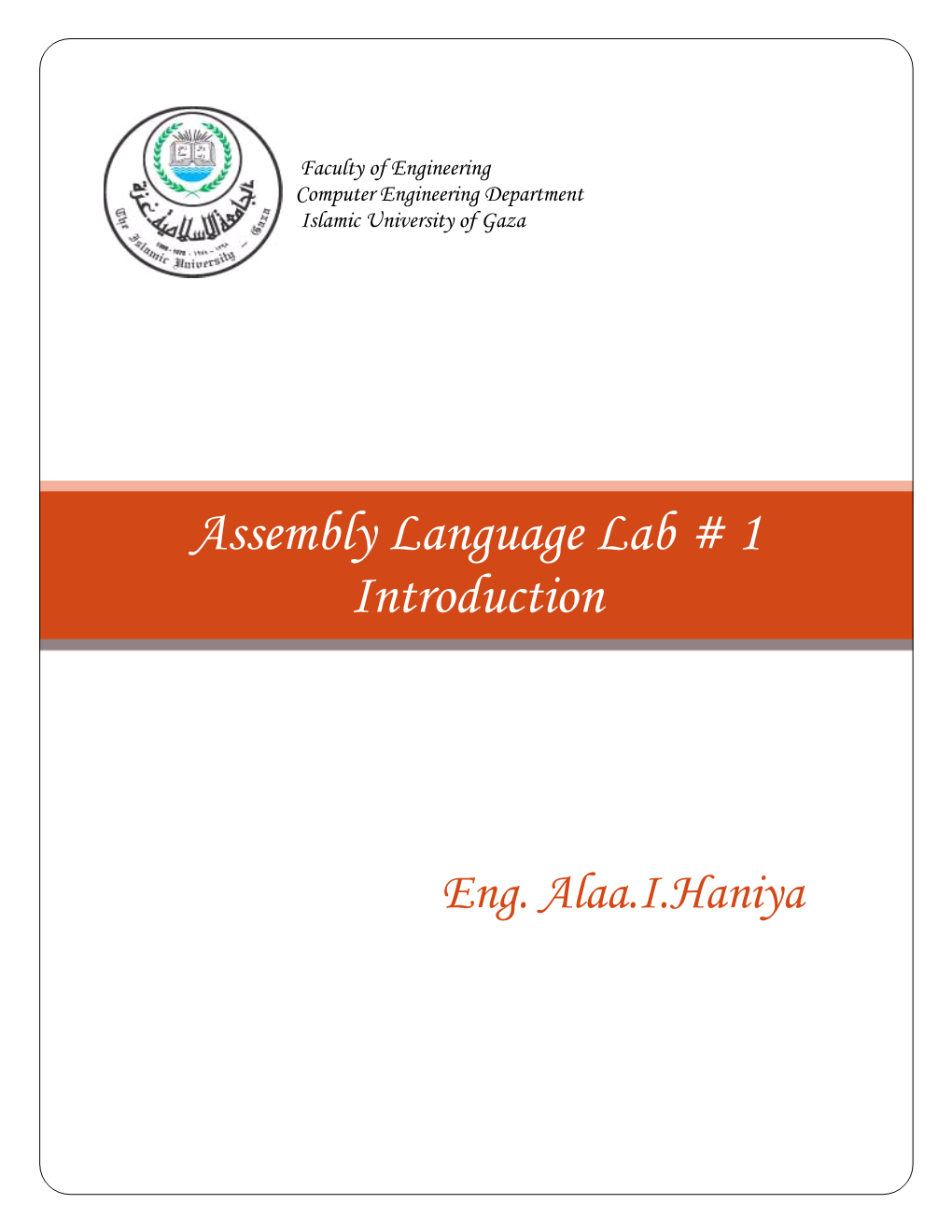Assembly Language Lab # 1 Introduction