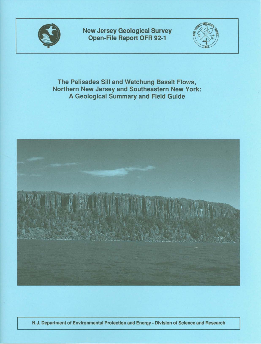 The Palisades Sill and Watchung Basalt Flows, Northern New Jersey and Southeastern New York: a Geological Summary and Field Guide