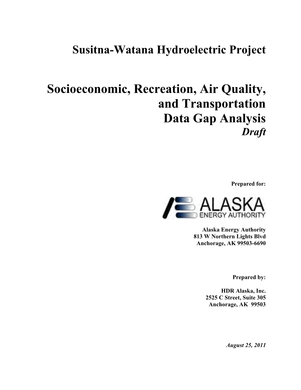 Socioeconomic, Recreation, Air Quality, and Transportation Data Gap Analysis Draft