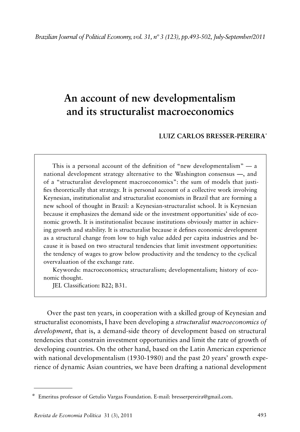 An Account of New Developmentalism and Its Structuralist Macroeconomics