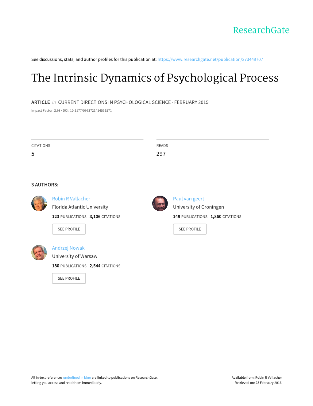 Intrinsic Dynamics (2015) Current Directions In