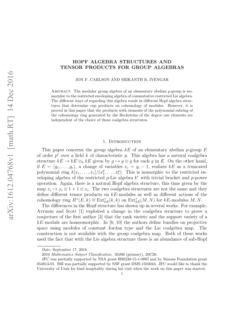 Arxiv:1612.04768V1 [Math.RT] 14 Dec 2016 Sdtefc Htwt H I Ler Tutr Hr Sa Abund T an of Is There Both Coalgebra Structure Algebra Lie Map