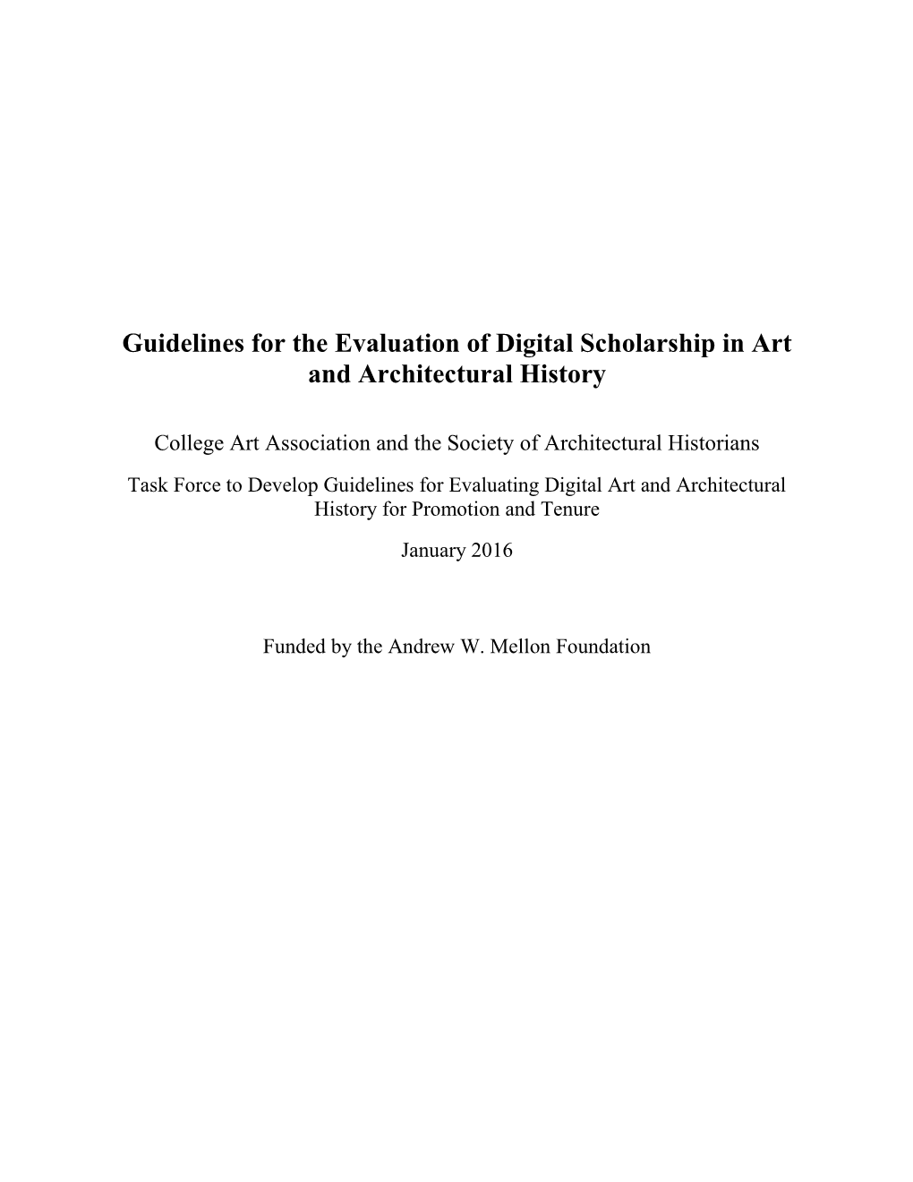 Guidelines for the Evaluation of Digital Scholarship in Art and Architectural History