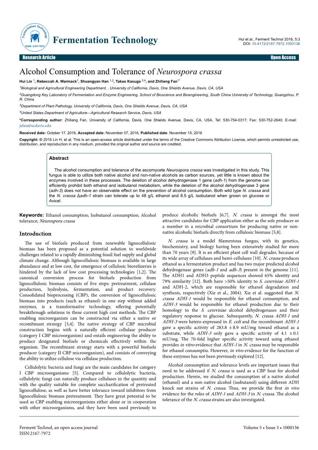 Alcohol Consumption and Tolerance of Neurospora Crassa Hui Lin 1, Rebeccah A