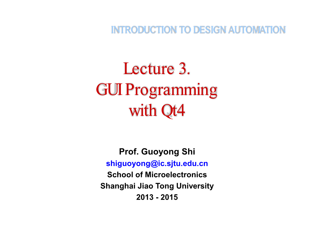 GUI Programming with Qt4