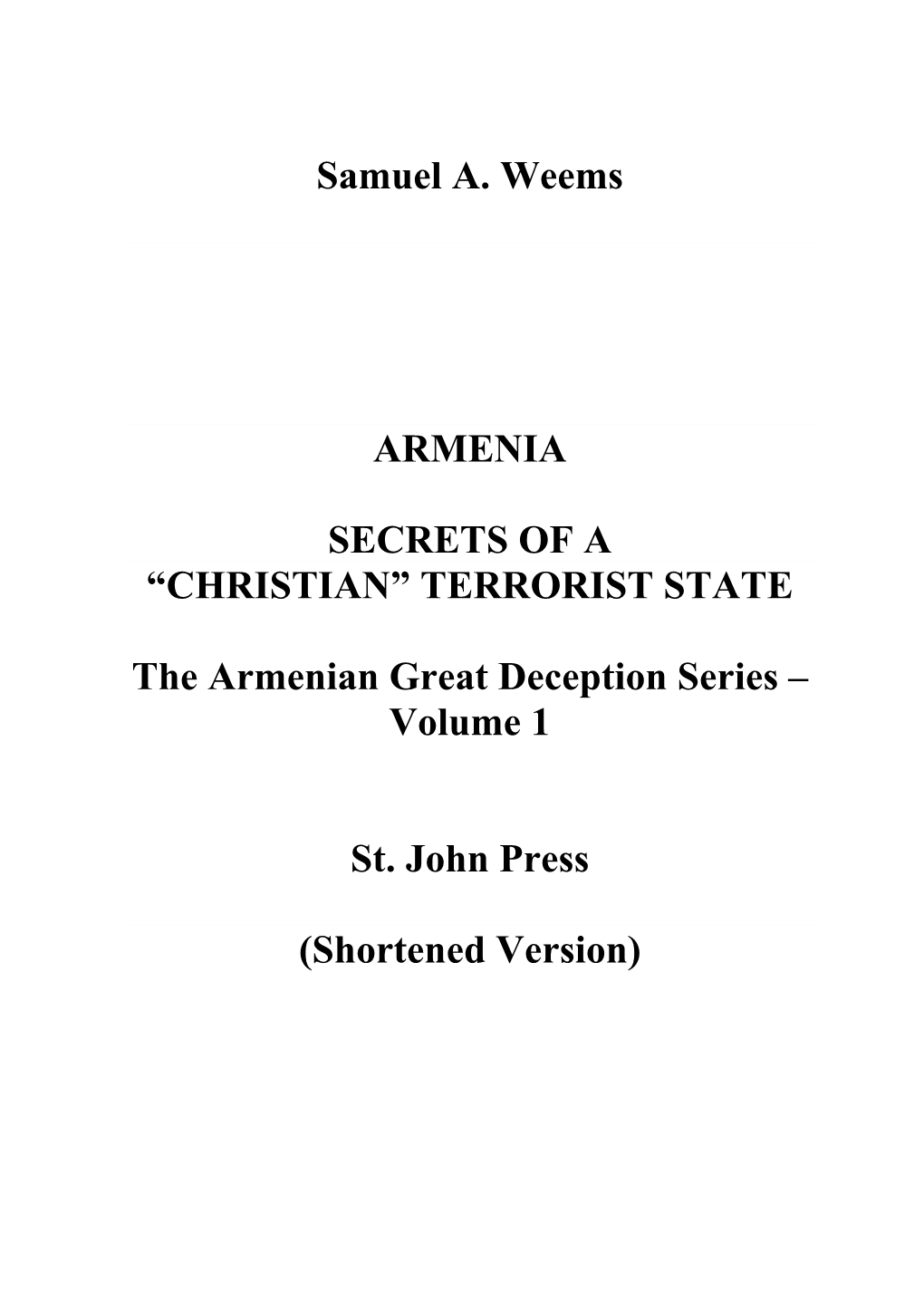 Samuel A. Weems ARMENIA SECRETS OF