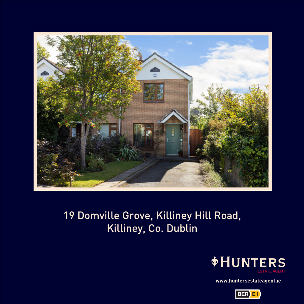 19 Domville Grove, Killiney Hill Road, Killiney, Co. Dublin