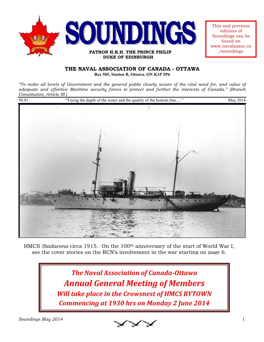 Annual General Meeting of Members Will Take Place in the Crowsnest of HMCS BYTOWN Commencing at 1930 Hrs on Monday 2 June 2014