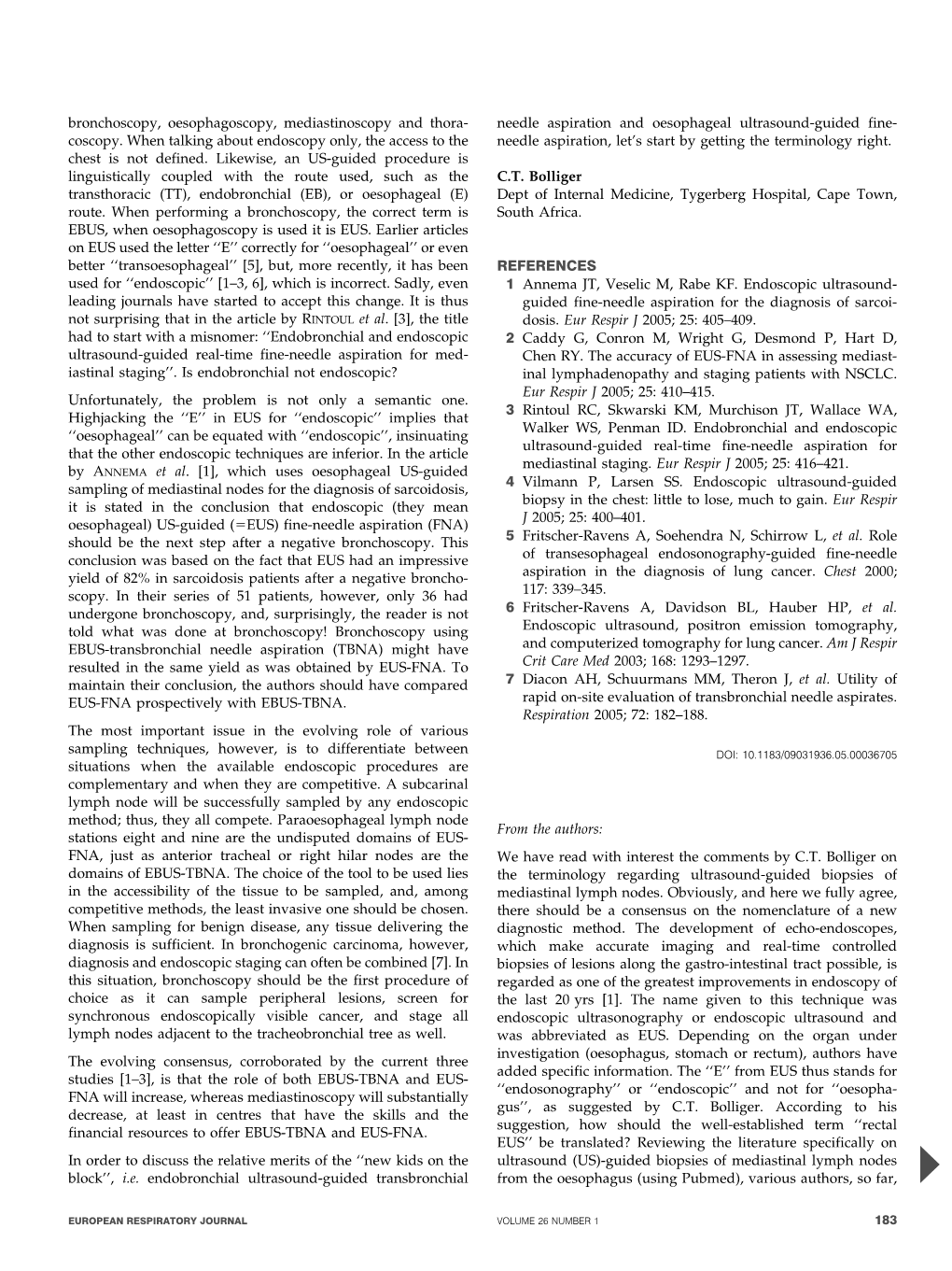 Bronchoscopy, Oesophagoscopy, Mediastinoscopy and Thora- Needle Aspiration and Oesophageal Ultrasound-Guided Fine- Coscopy