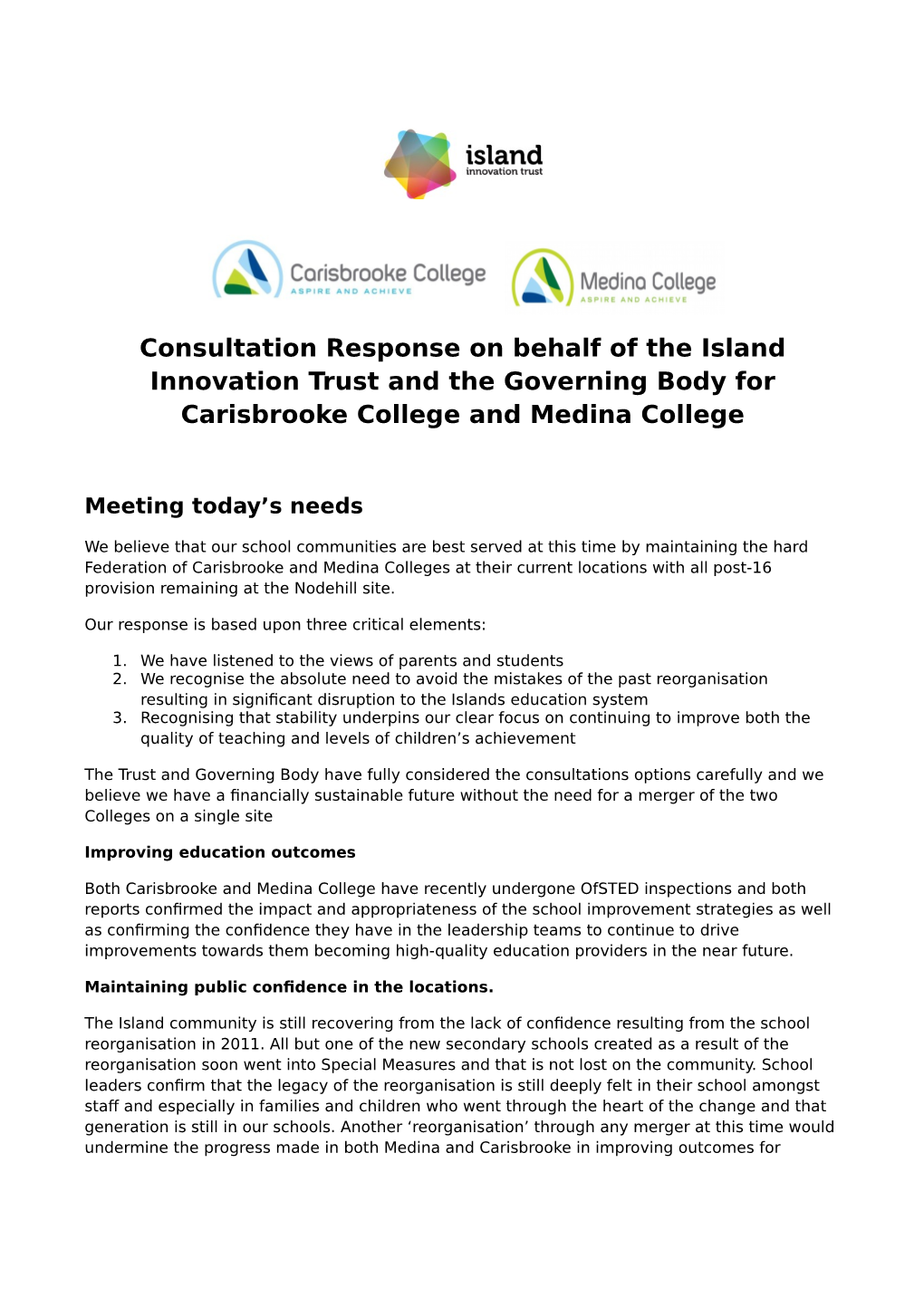 Consultation Response on Behalf of the Island Innovation Trust and the Governing Body for Carisbrooke College and Medina College
