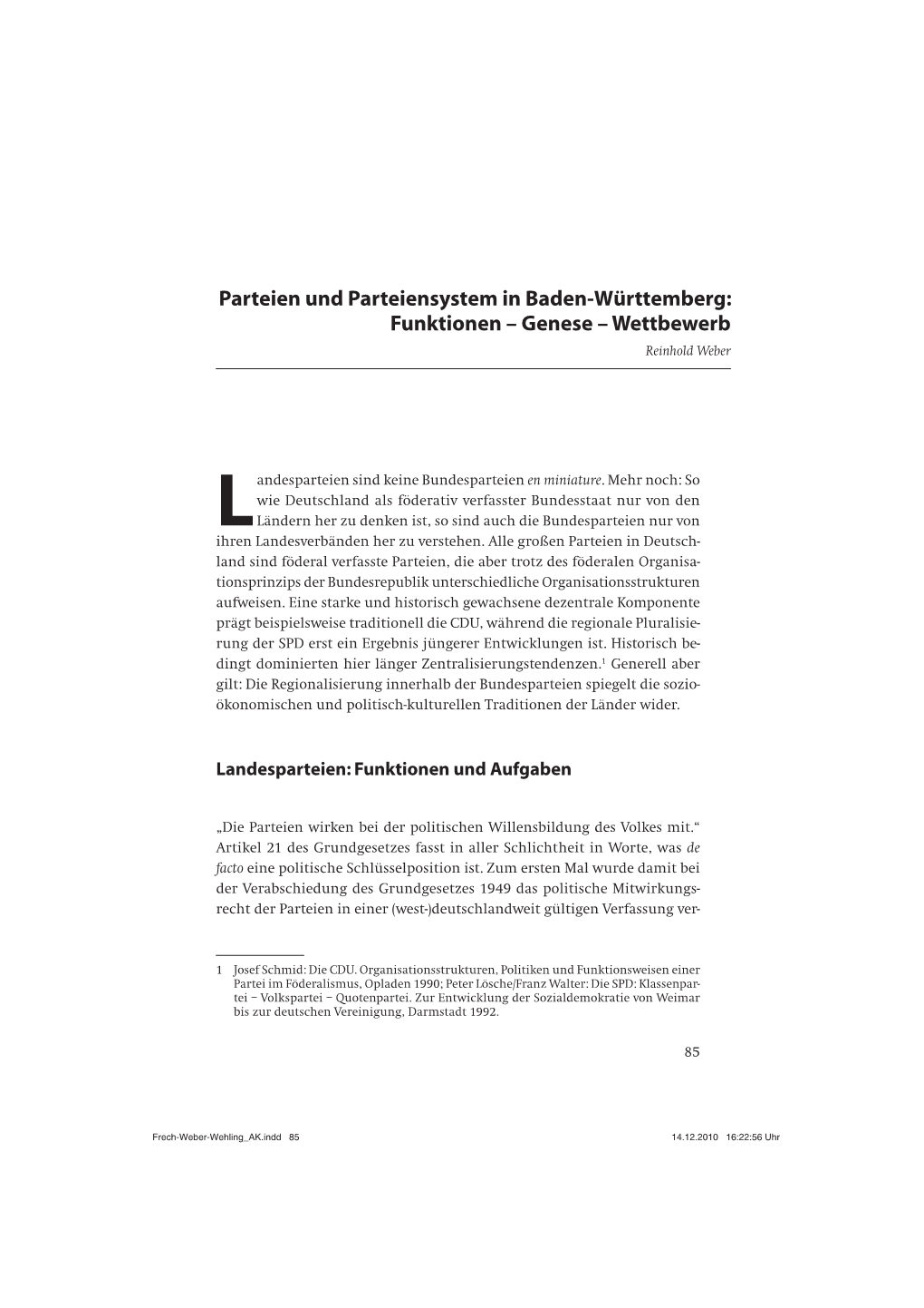 Parteien Und Parteiensystem in Baden-Württemberg: Funktionen – Genese – Wettbewerb Reinhold Weber