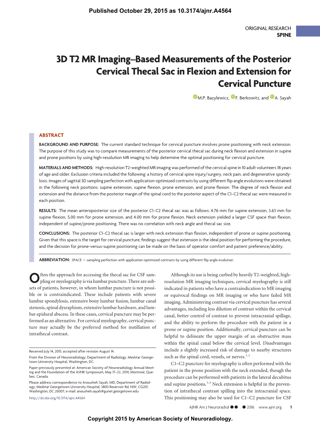 3D T2 MR Imaging–Based Measurements of the Posterior Cervical Thecal Sac in Flexion and Extension for Cervical Puncture