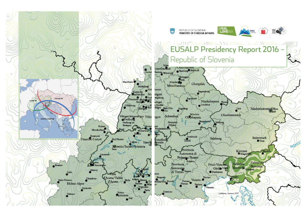 ~ EUSALP Preside Ney Report 2016 - )) Republic of Slovenia