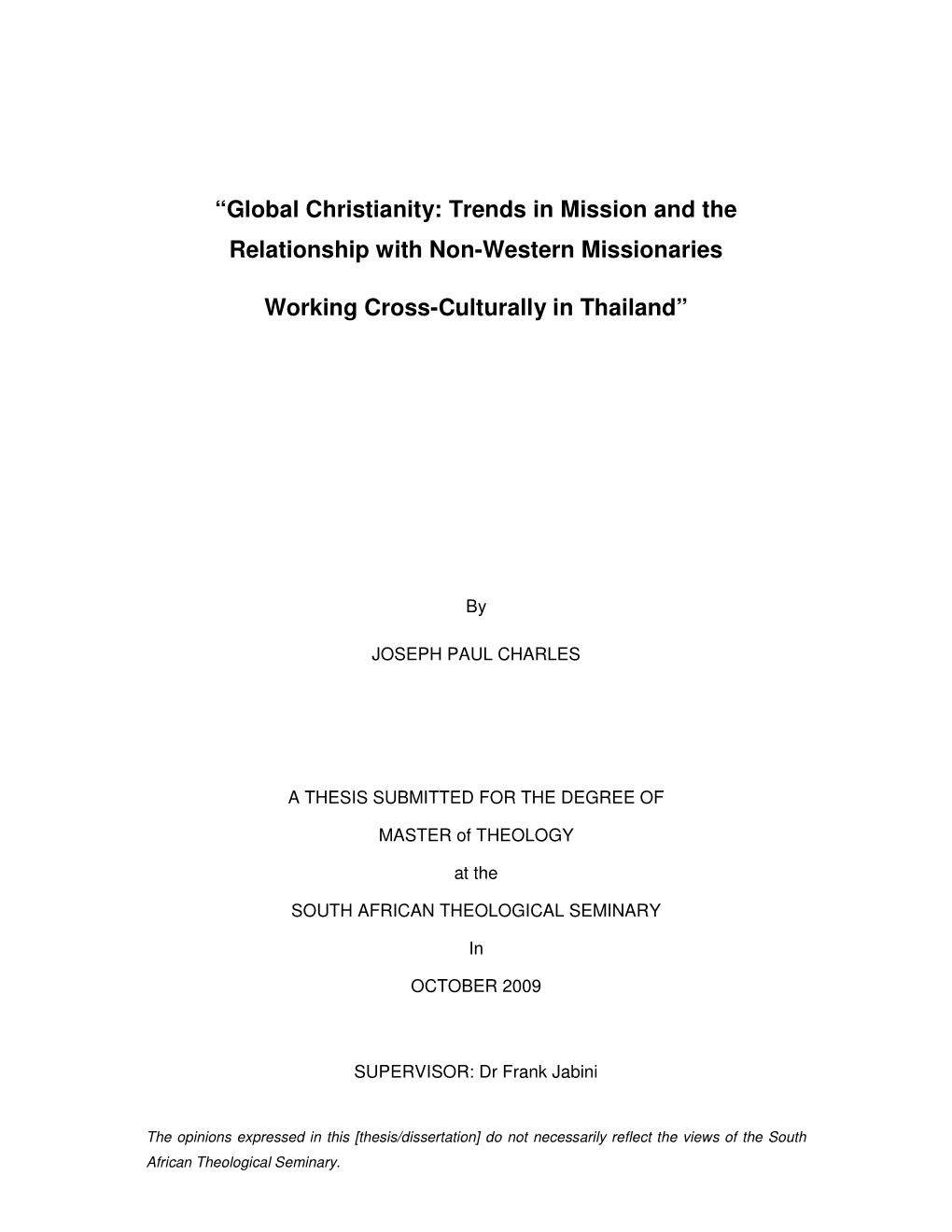 “Global Christianity: Trends in Mission and the Relationship with Non-Western Missionaries