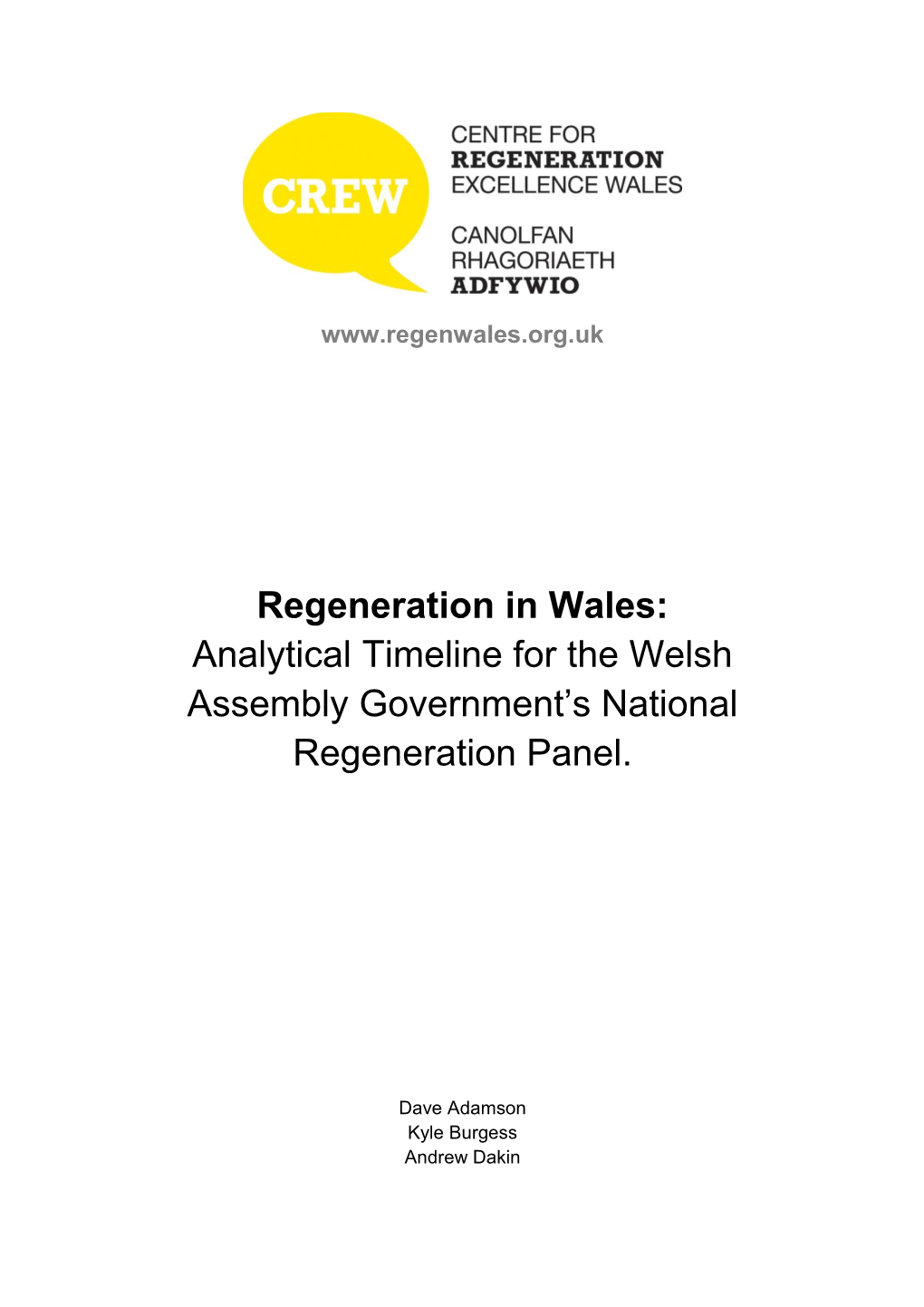 Regeneration in Wales: Analytical Timeline for the Welsh Assembly Government‟S National Regeneration Panel