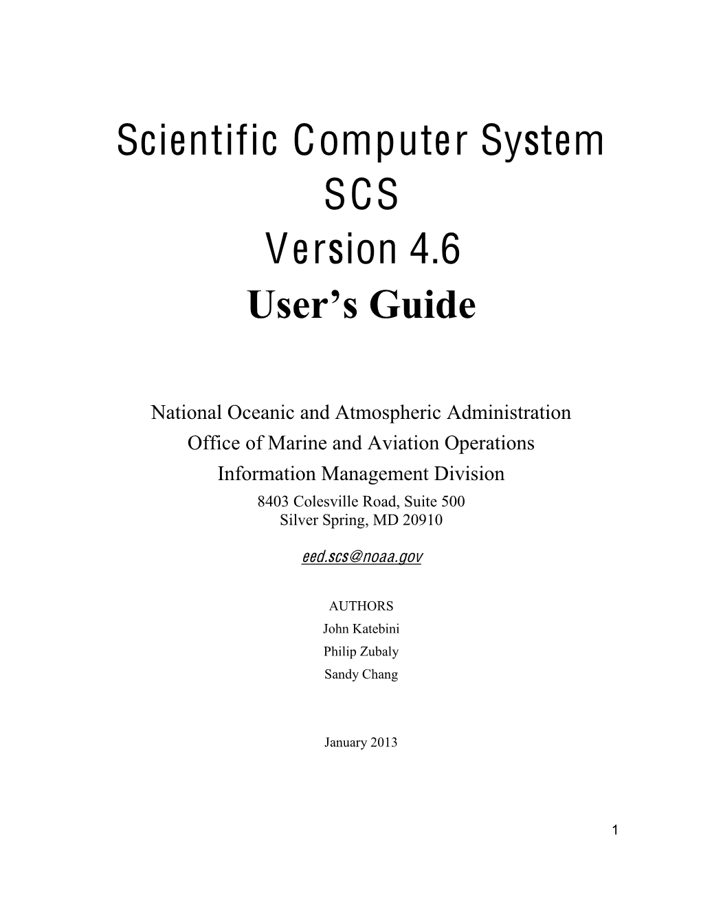 Scientific Computer System SCS Version 4.6 User's Guide