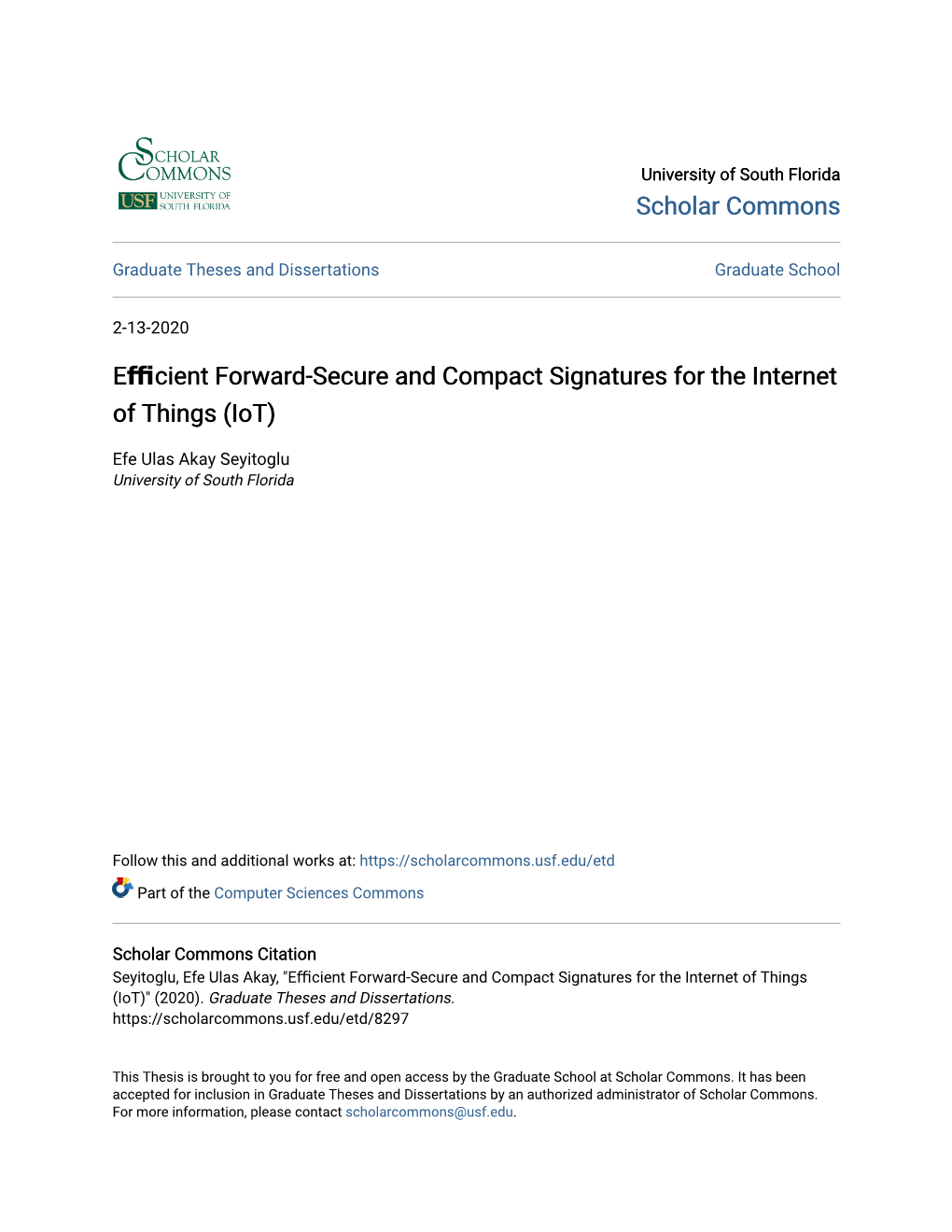 Eﬃcient Forward-Secure and Compact Signatures for the Internet of Things (Iot)