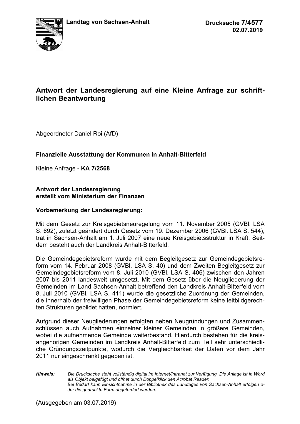 Antwort Der Landesregierung Auf Eine Kleine Anfrage Zur Schrift- Lichen Beantwortung