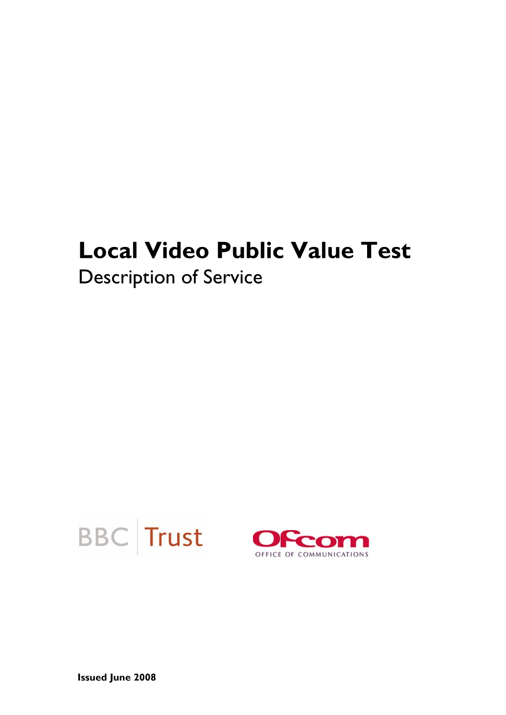 BBC Local Video Public Value Test