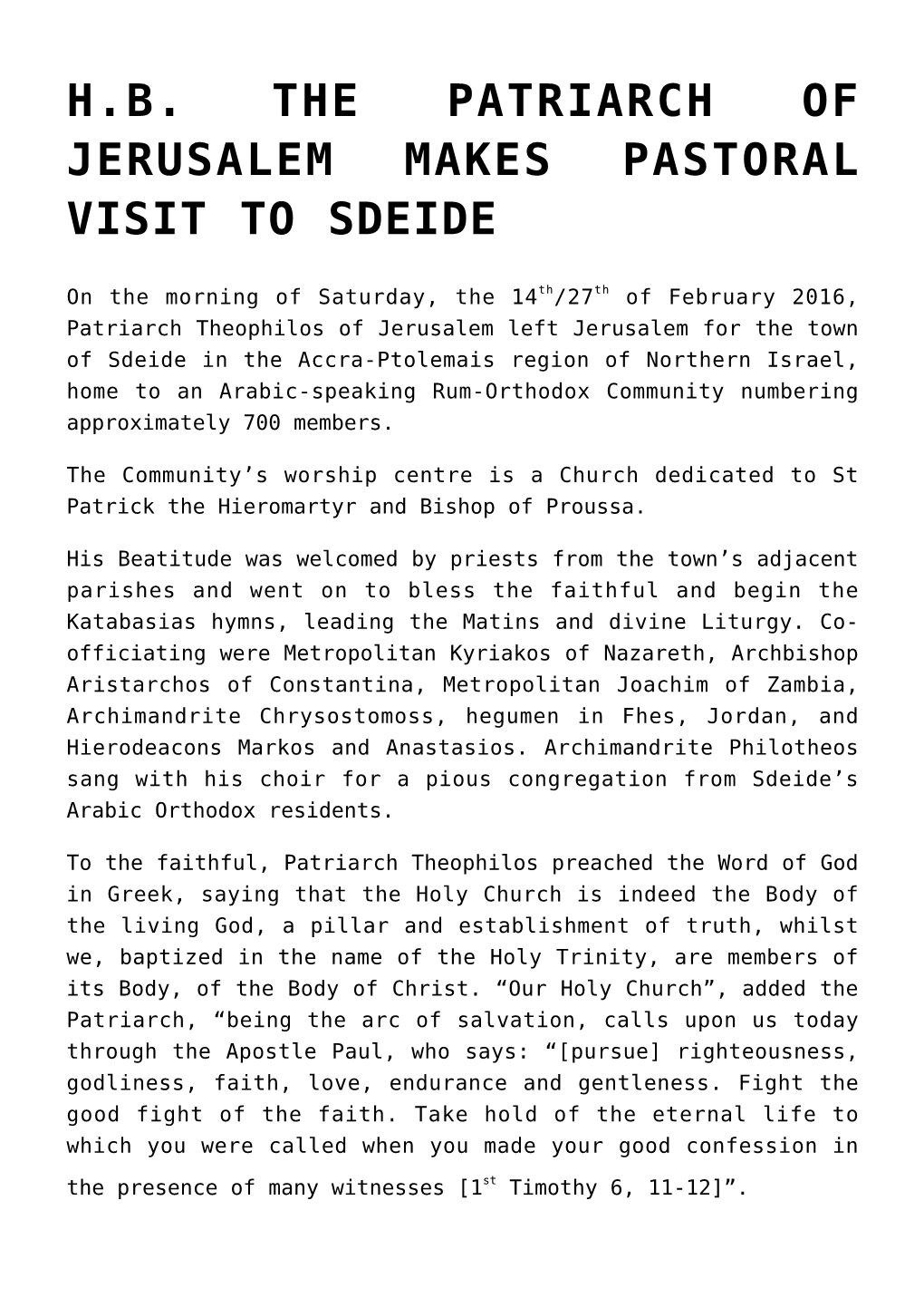 H.B. the Patriarch of Jerusalem Makes Pastoral Visit to Sdeide