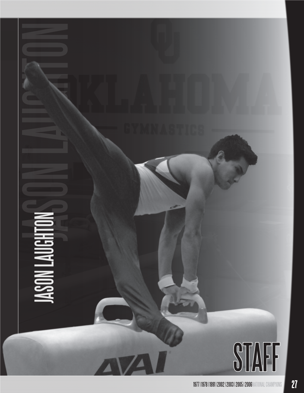 Jason Laughtonjason Laughton 1977 | 1978|1991 |20022003 |2005 2006 Staff NATION AL CHMPIONS 27 Coachesmark Williams Markwilliams