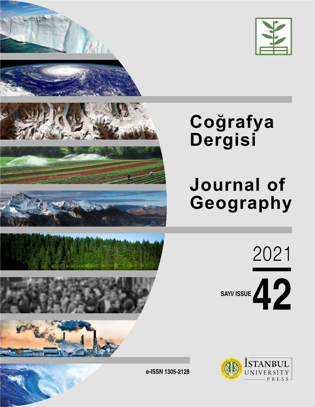 Coğrafya Dergisi JOURNAL of GEOGRAPHY Journal of Geography 2021, (42) 2021