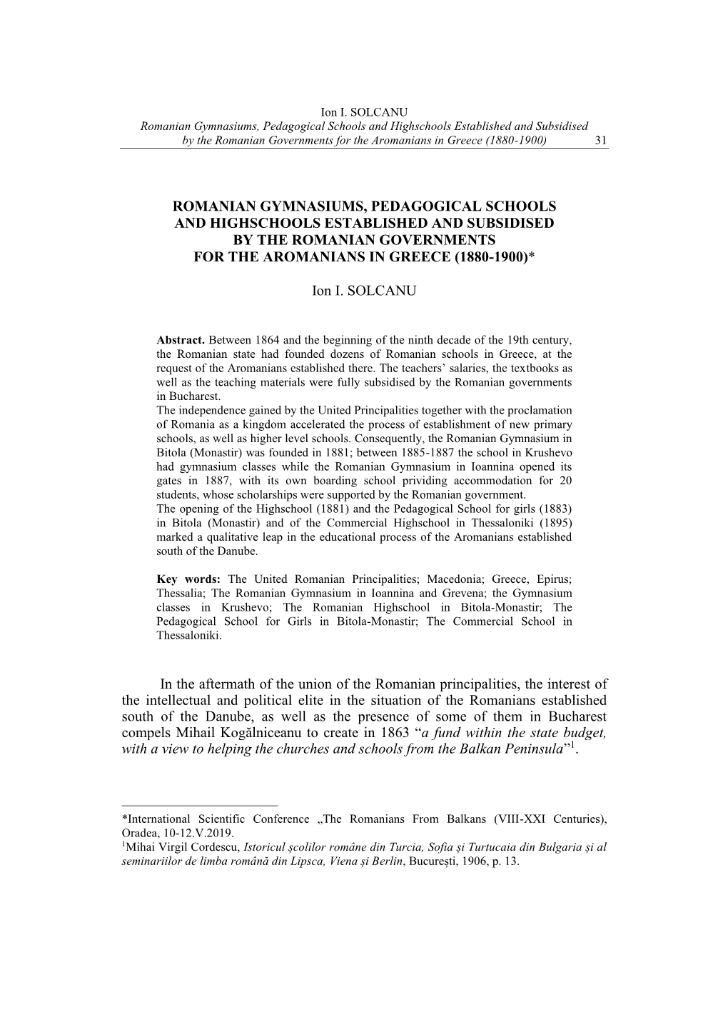 Romanian Gymnasiums, Pedagogical Schools and Highschools Established and Subsidised by the Romanian Governments for the Aromanians in Greece (1880-1900) 31
