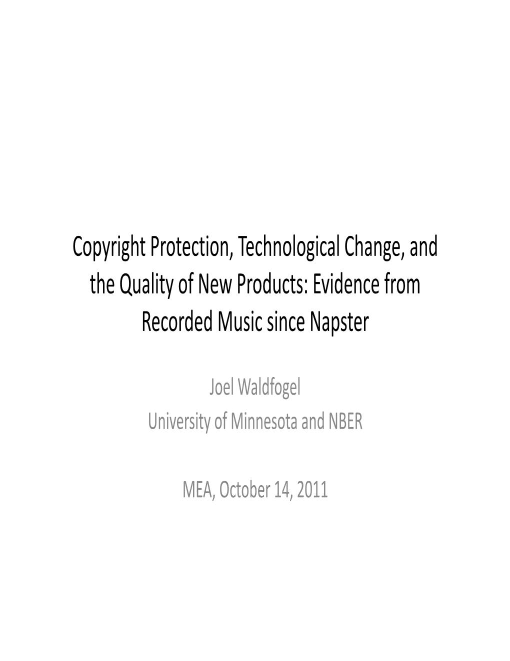 Evidence from Recorded Music Since Napster