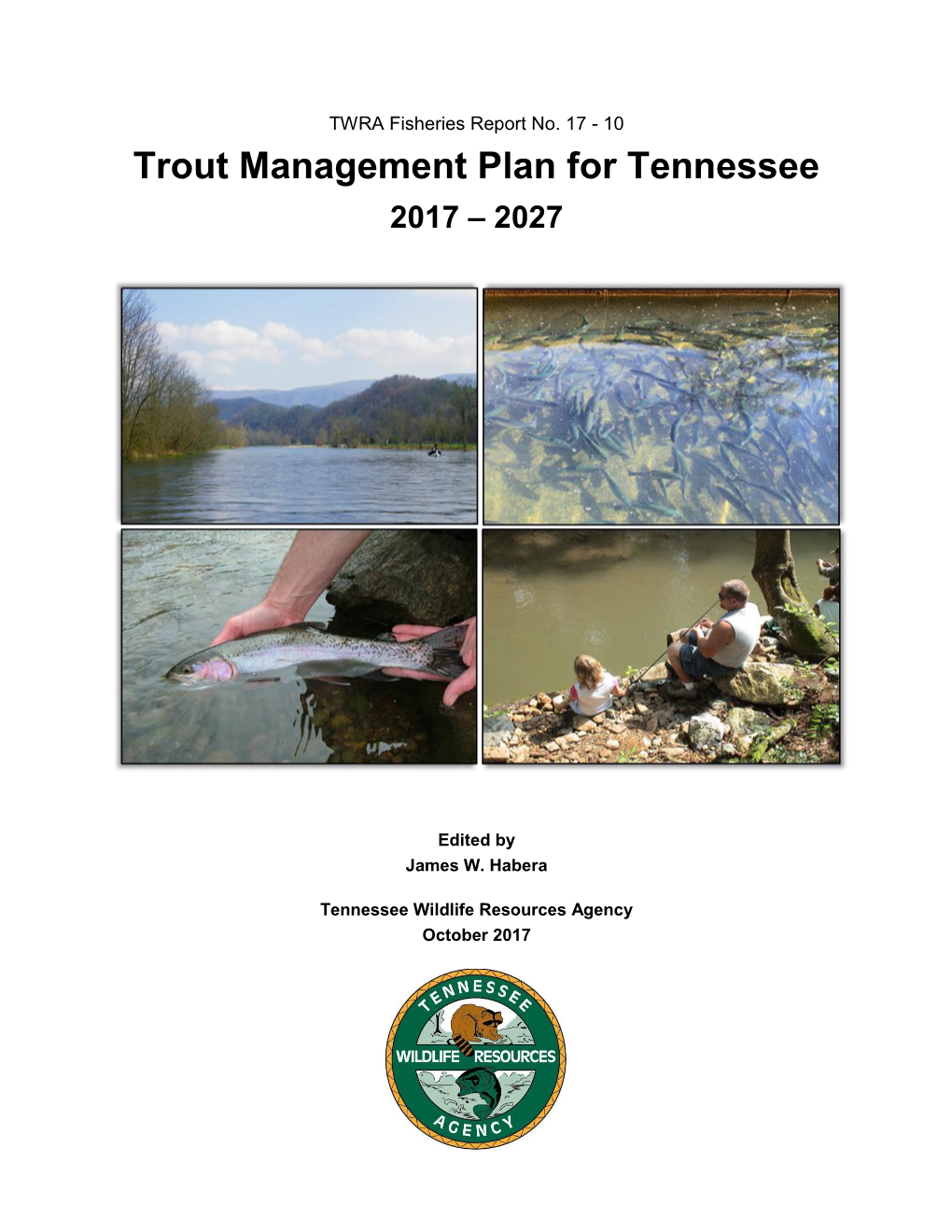 Statewide Trout Management Plan 2017-2027