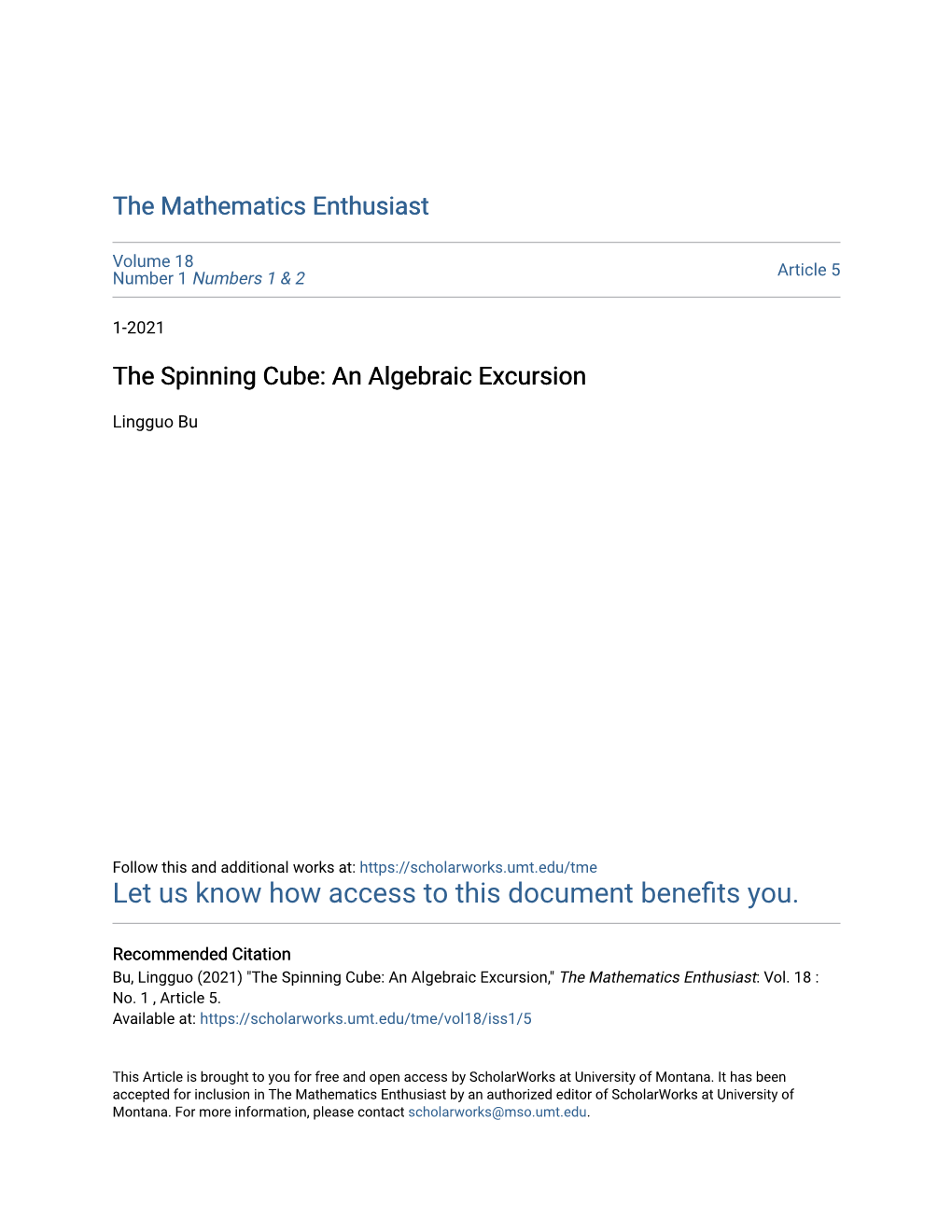 The Spinning Cube: an Algebraic Excursion