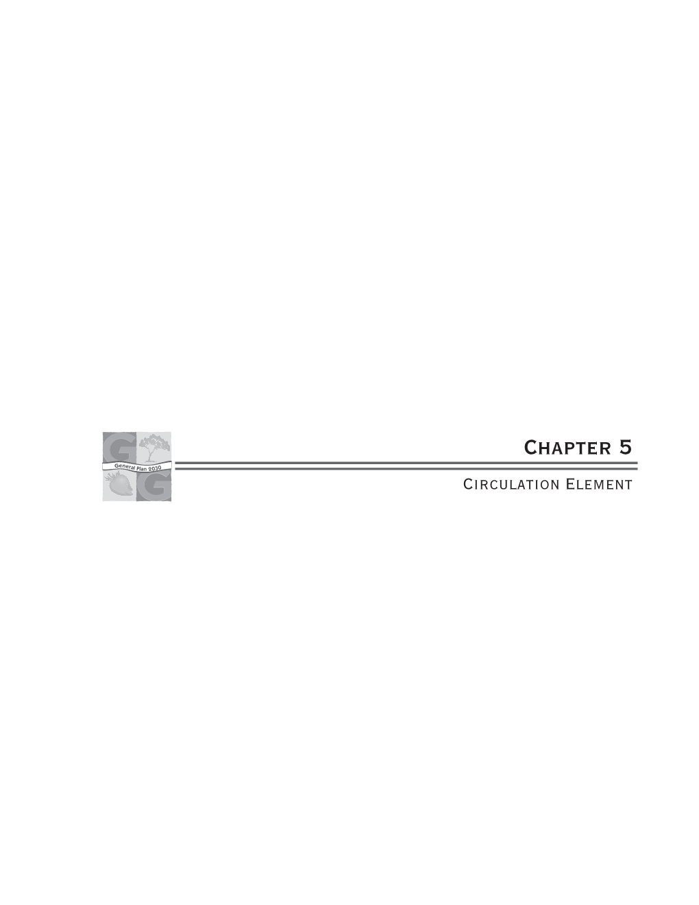 Chapter 5: Circulation Element