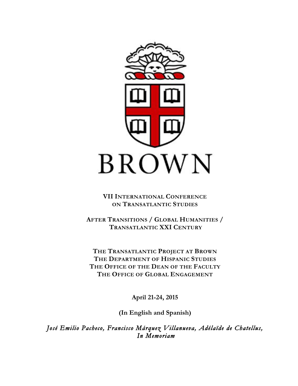 April 21-24, 2015 (In English and Spanish) José Emilio Pacheco