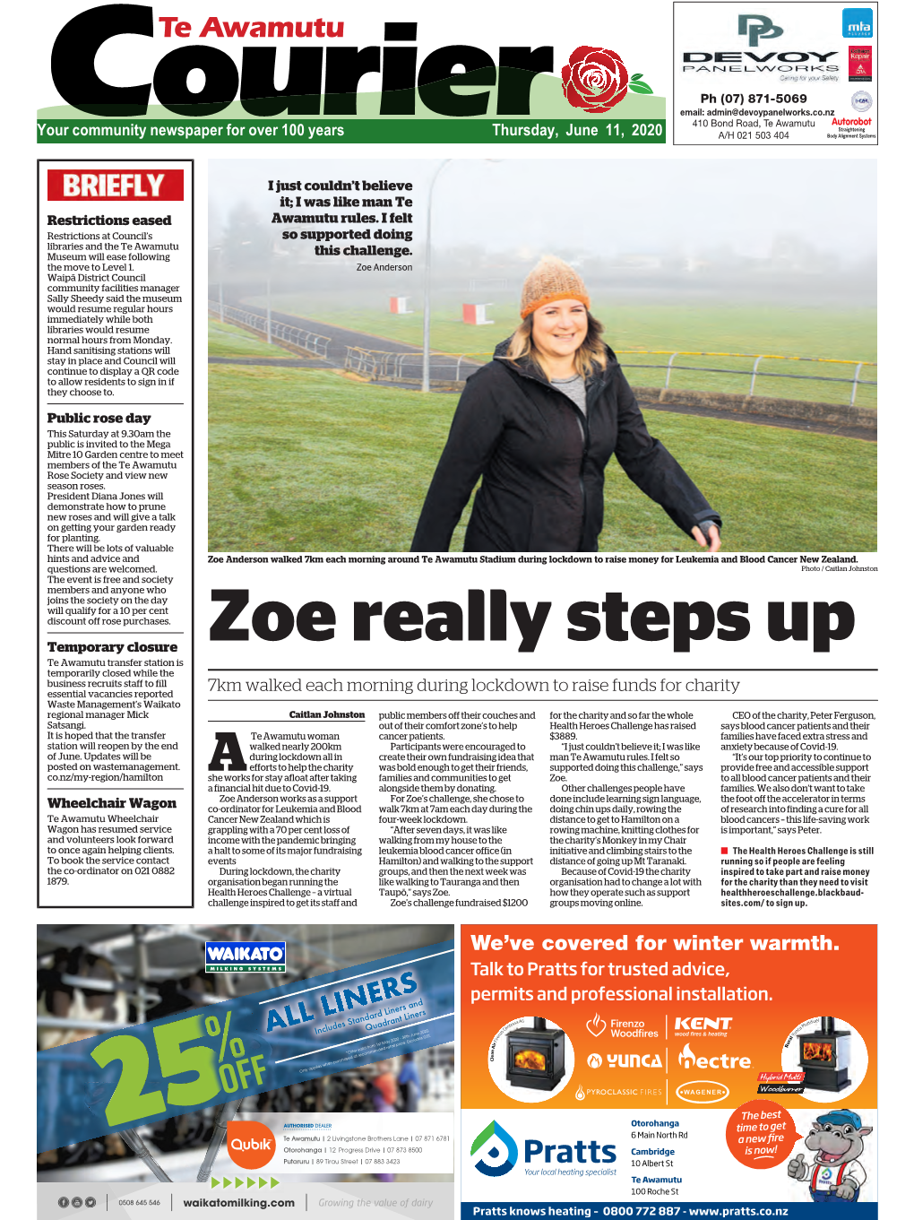 Te Awamutu Courier Thursday, June 11, 2020 Level 1 Good News, but Circulated Free to 14,045 Homes in Te Awamutu and Surrounding Districts