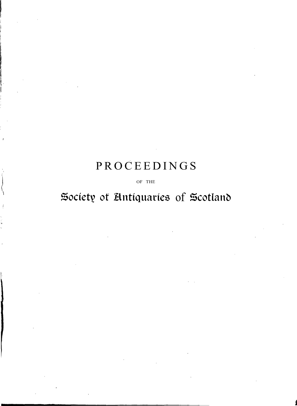 Society Ot Bntiquanes of Scotlanb PROCEEDINGS