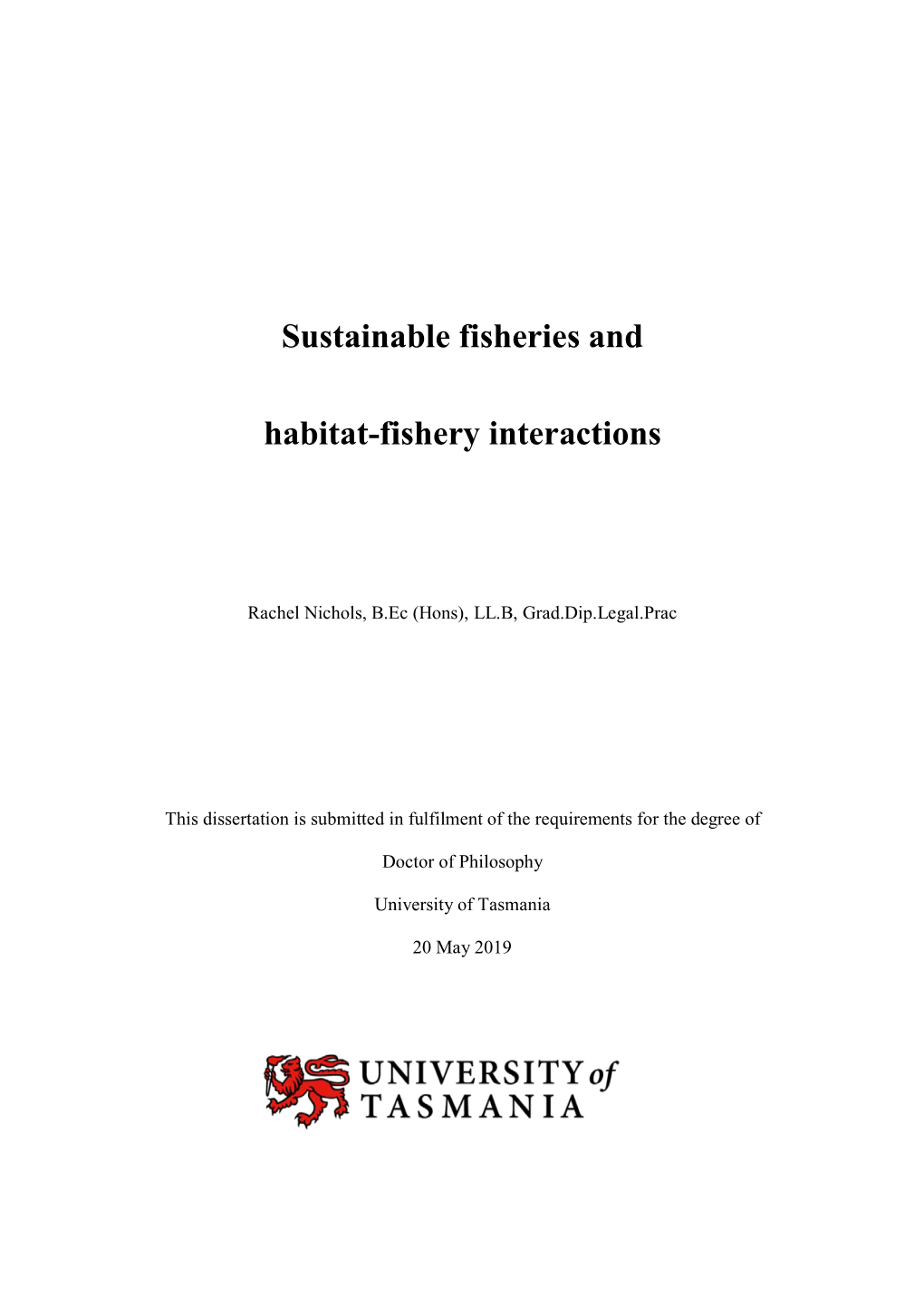 Sustainable Fisheries and Habitat-Fishery Interactions
