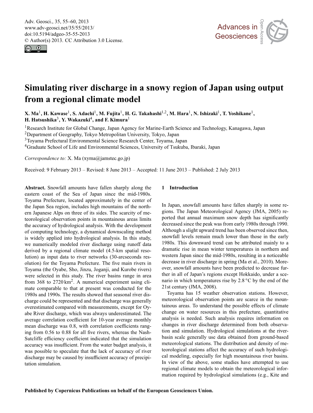 Simulating River Discharge in a Snowy Region of Japan Using Output from A