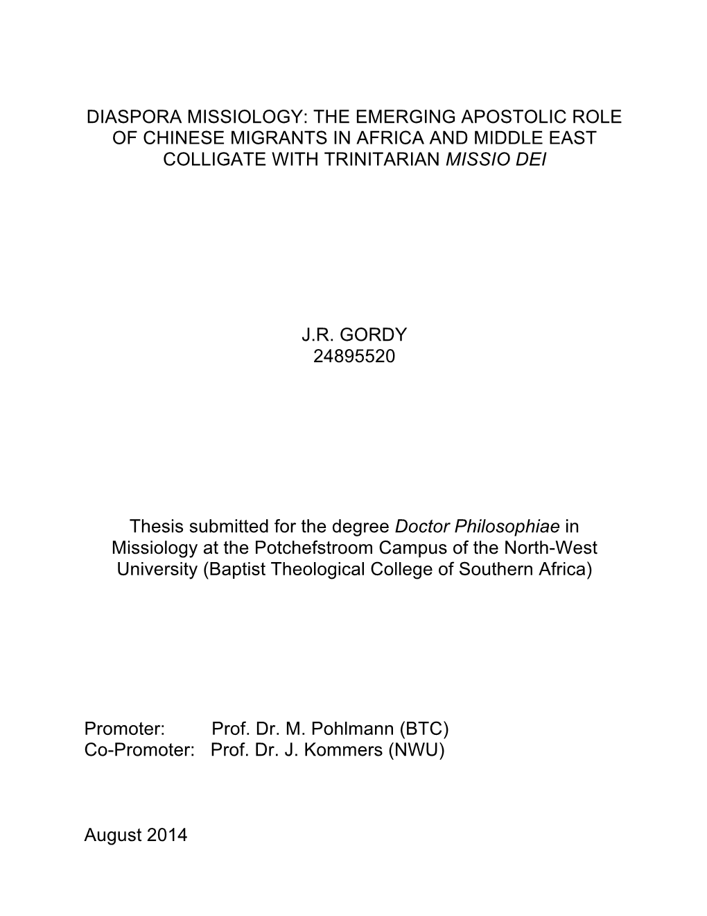 Diaspora Missiology: the Emerging Apostolic Role of Chinese Migrants in Africa and Middle East Colligate with Trinitarian Missio Dei