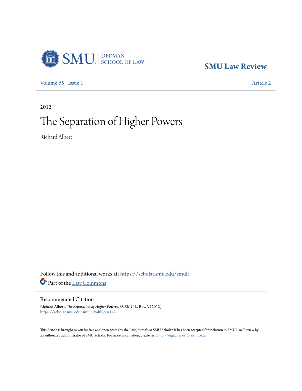 The Separation of Higher Powers, 65 SMU L