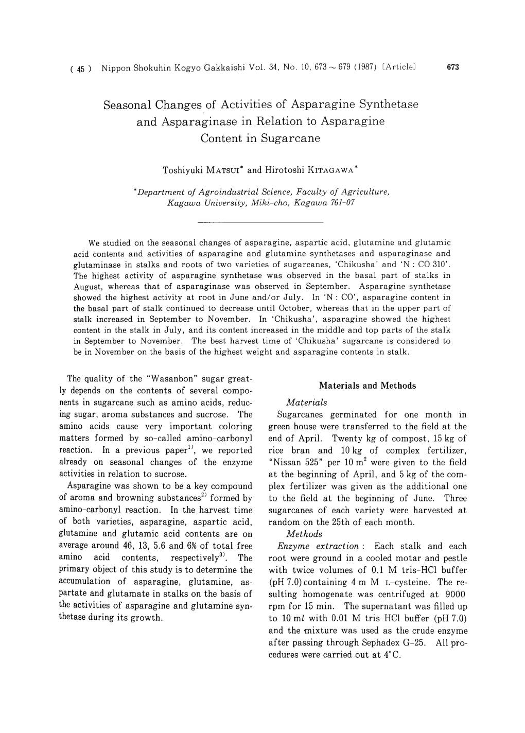 Seasonal Changes of Activities of Asparagine Synthetase and Asparaginase in Relation to Asparagine Content in Sugarcane