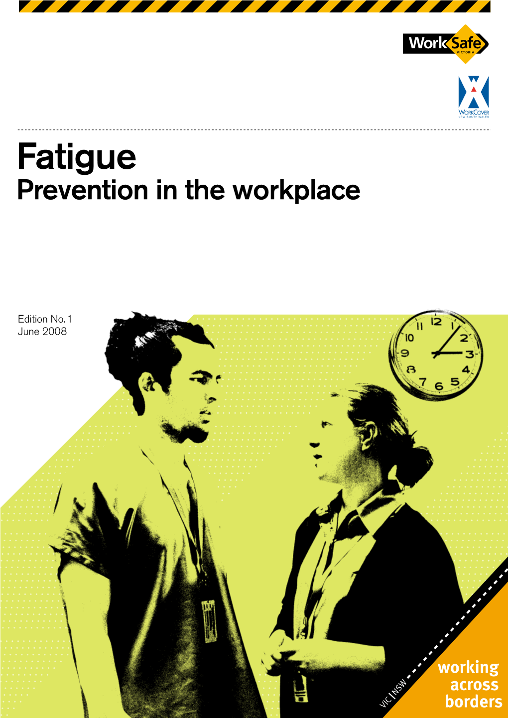 Fatigue Prevention in the Workplace