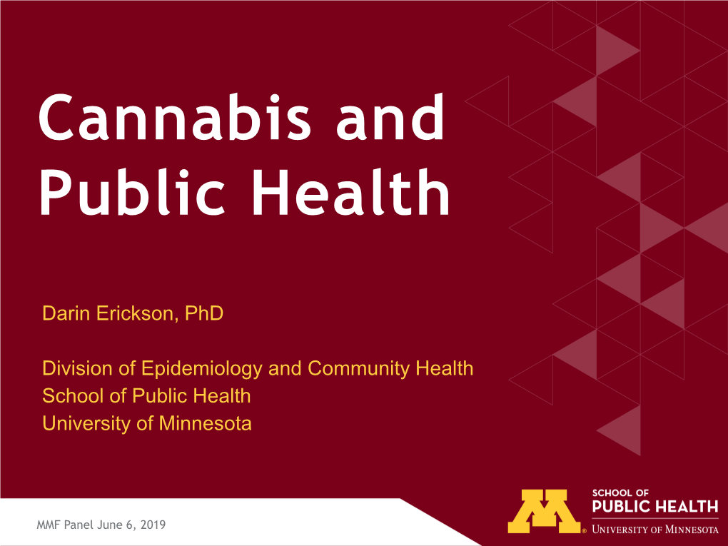 Cannabis and Public Health