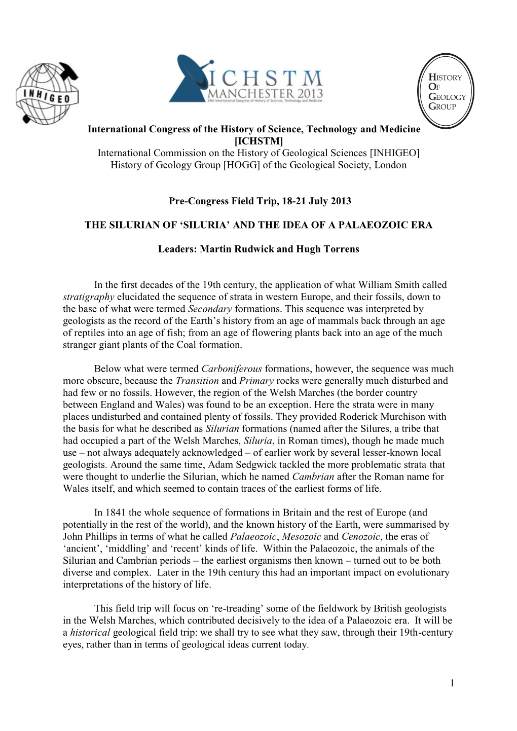 1 International Congress of the History of Science, Technology and Medicine