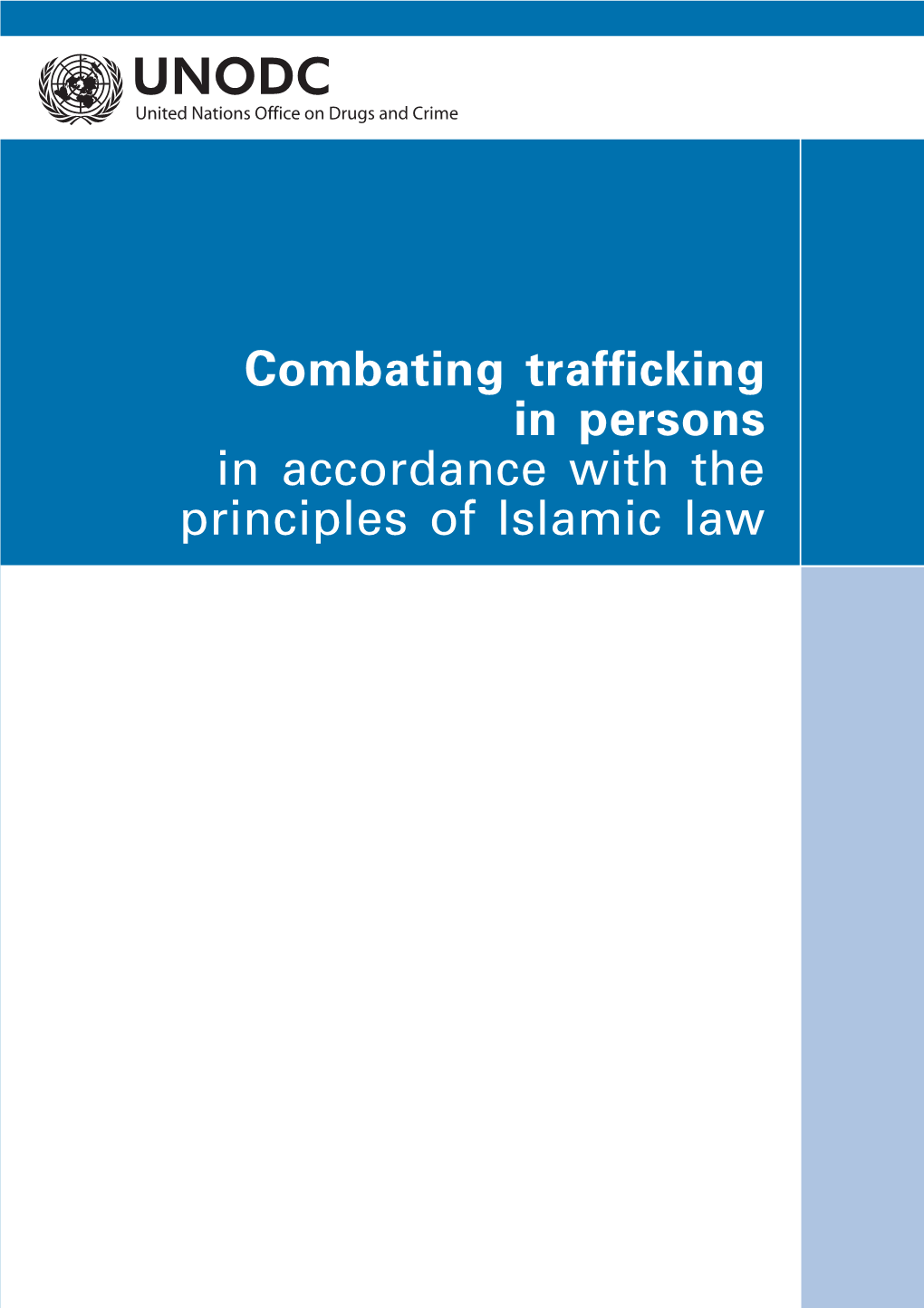 Combating Trafficking in Persons in Accordance with the Principles of Islamic Law