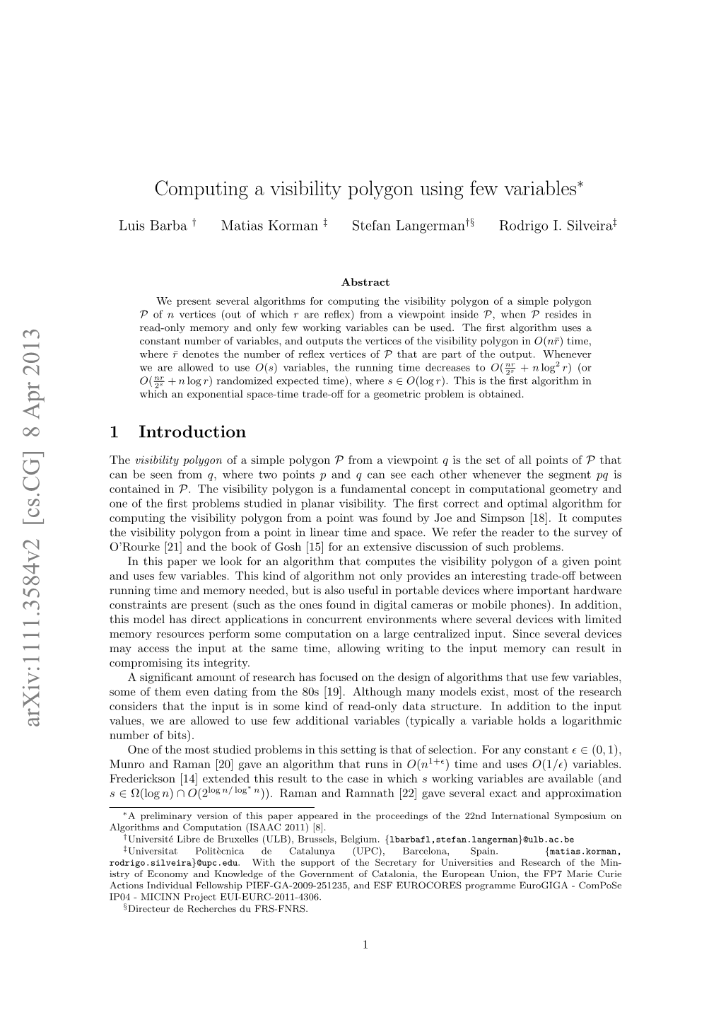 Computing a Visibility Polygon Using Few Variables∗