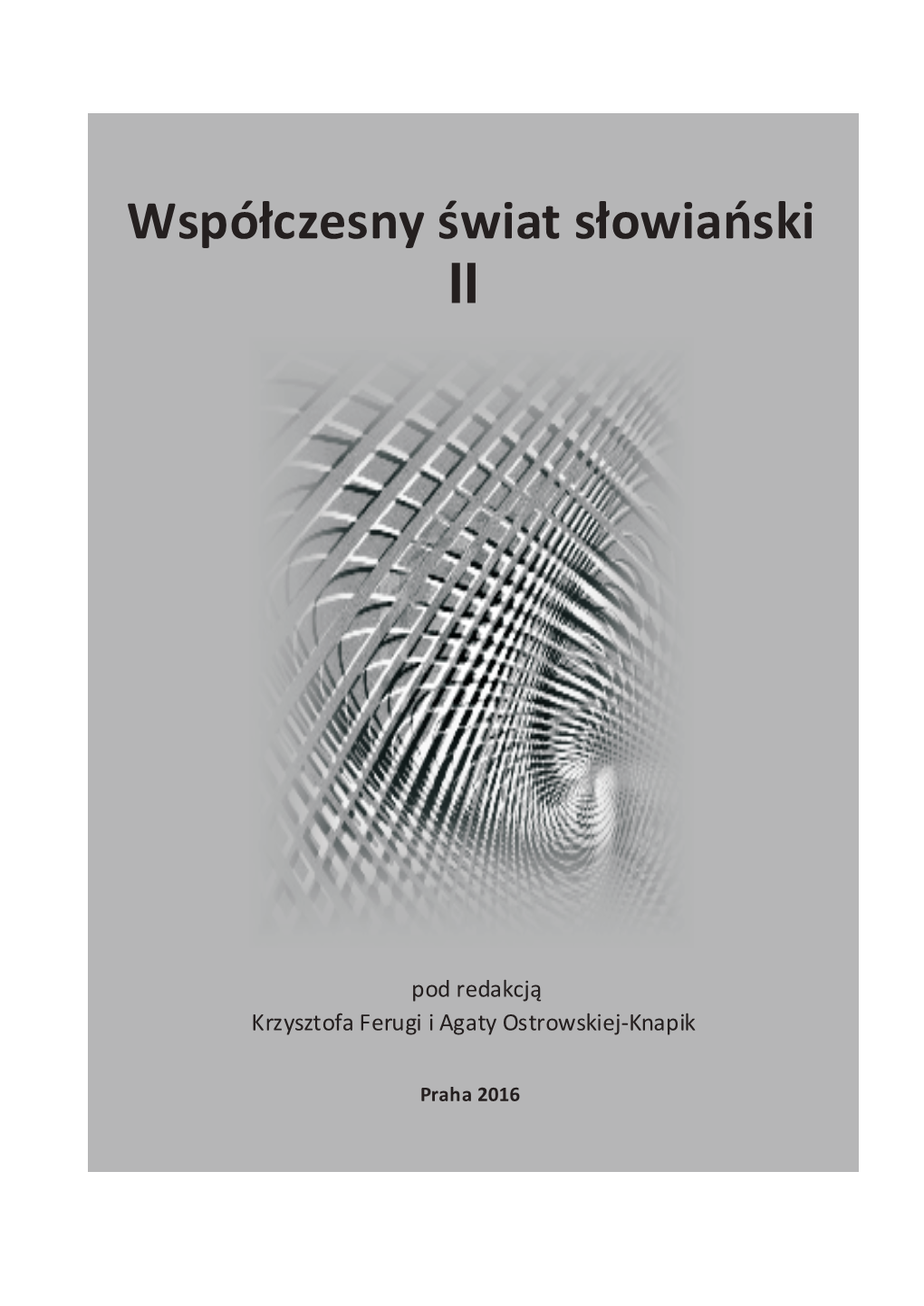 Współczesny Świat Słowiański II