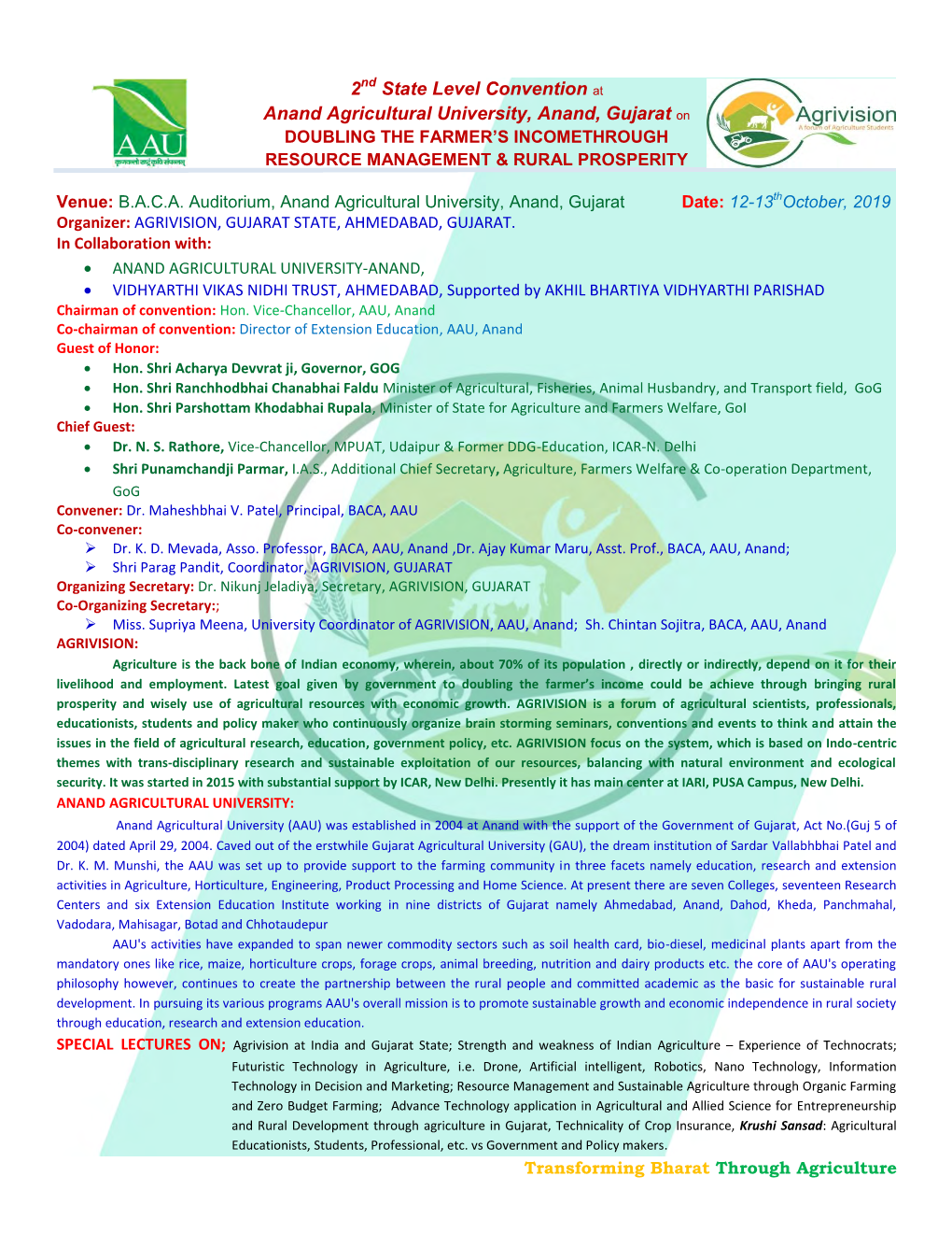 2 State Level Convention at Anand Agricultural University, Anand, Gujarat on DOUBLING the FARMER’S INCOMETHROUGH RESOURCE MANAGEMENT & RURAL PROSPERITY