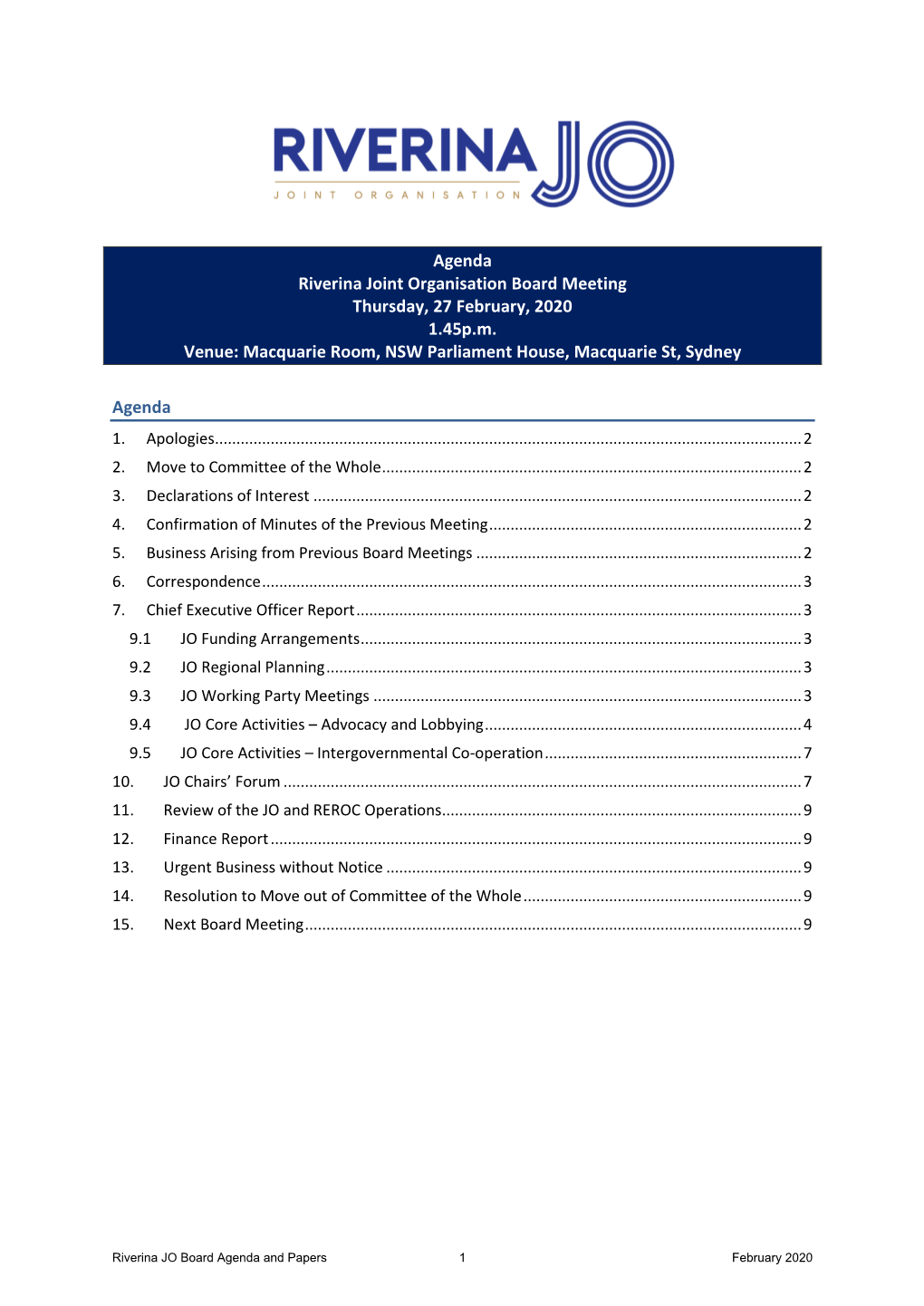 Agenda Riverina Joint Organisation Board Meeting Thursday, 27 February, 2020 1.45P.M