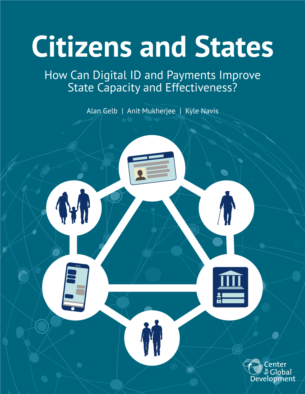 Citizens and States: How Can Digital ID and Payments Improve ­ State Capacity and Effectiveness?