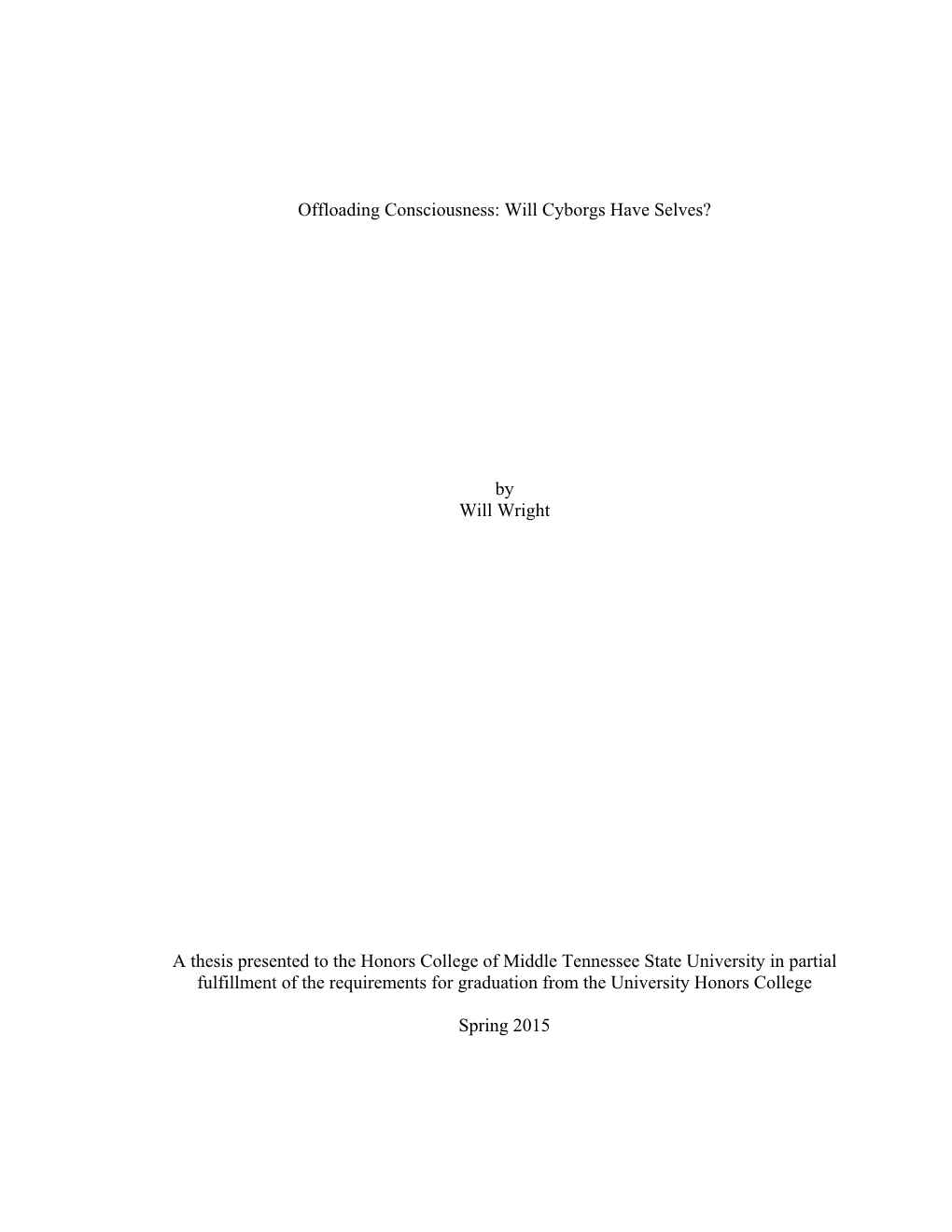 By Will Wright a Thesis Presented To